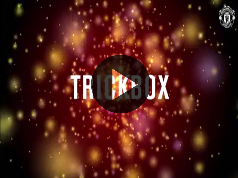 คลิปแมนยู รวม Trickbox ประจำสัปดาห์ของผีแดงทั้งชุดใหญ่และชุดเล็ก !